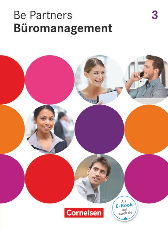 Produktbild: Be Partners - B&uuml;romanagement - Allgemeine Ausgabe 2014 - 3. Ausbildungsjahr: Lernfelder 9-13