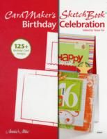 Produktbild: Cardmaker's Sketch Book: Birthday Celebration