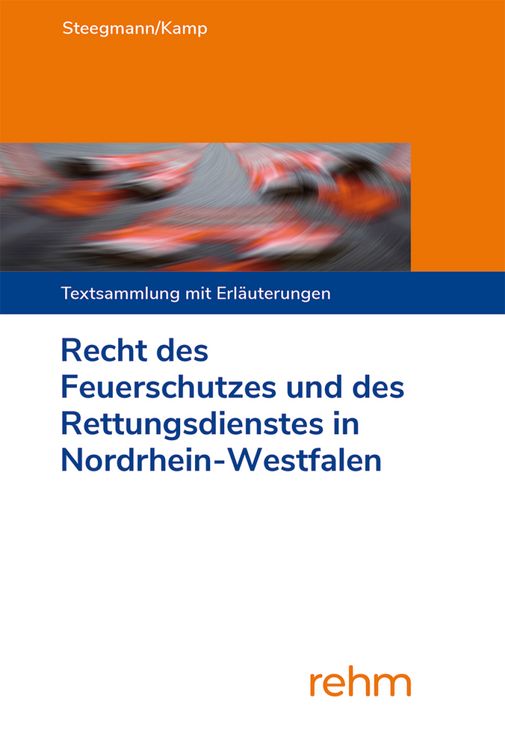 Produktbild: Recht des Feuerschutzes und des Rettungsdienstes in Nordrhein-Westfalen