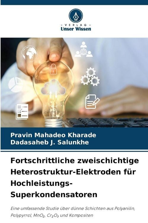 Produktbild: Fortschrittliche zweischichtige Heterostruktur-Elektroden f&uuml;r Hochleistungs-Superkondensatoren