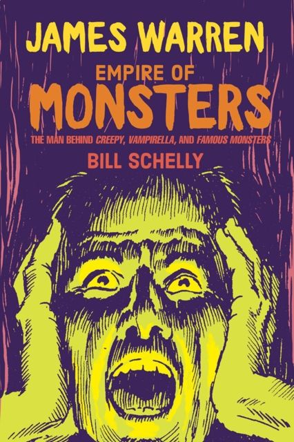 Produktbild: Schelly, B: James Warren, Empire Of Monsters