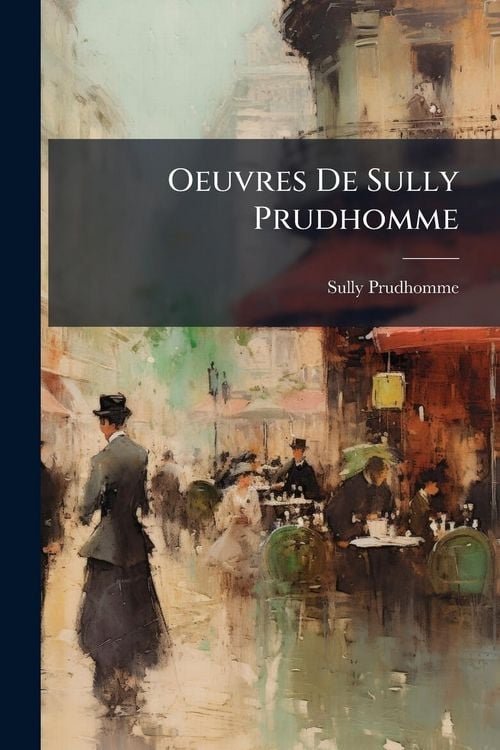 Produktbild: Oeuvres De Sully Prudhomme