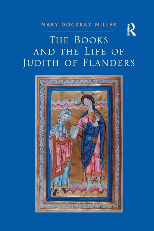 Produktbild: The Books and the Life of Judith of Flanders