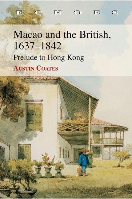 Produktbild: Macao and the British, 1637-1842