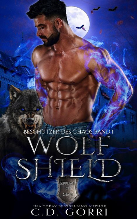 Produktbild: Wolf Shield: Besch&uuml;tzer des Chaos Band 1