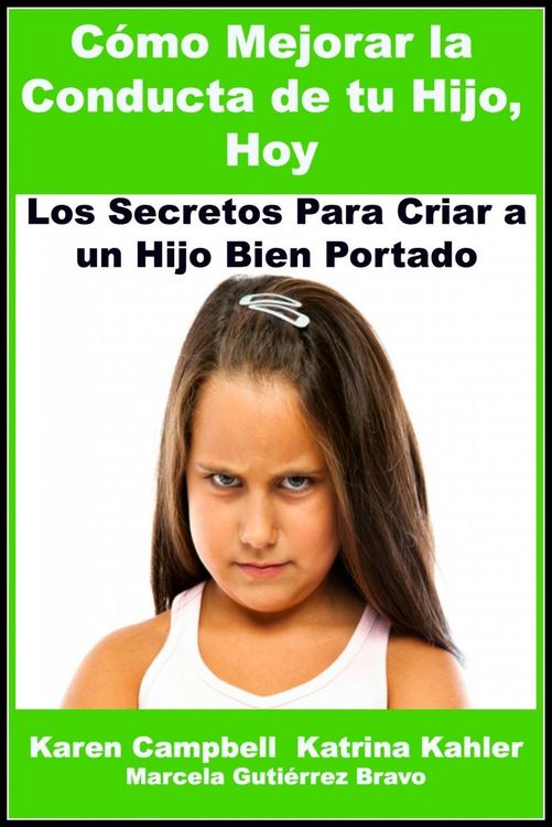 Produktbild: Como Mejorar La Conducta de Tu Hijo, Hoy