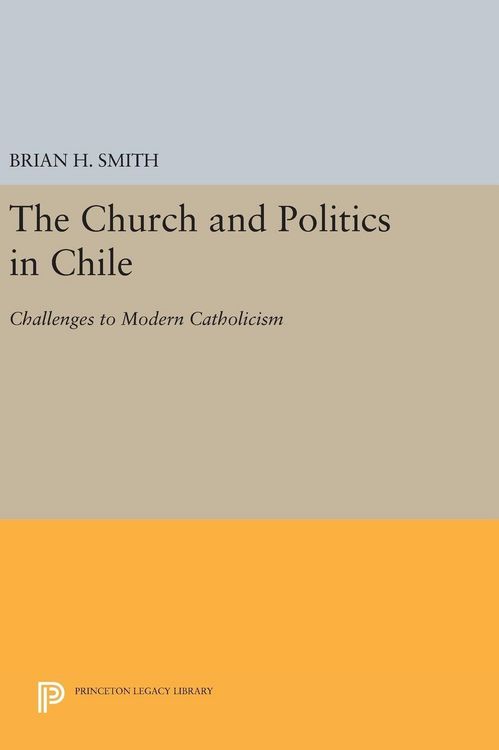 Produktbild: The Church and Politics in Chile