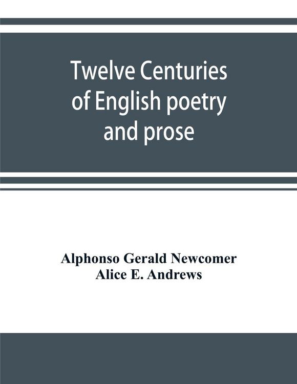 Produktbild: Twelve centuries of English poetry and prose