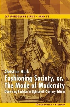 Produktbild: Fashioning Society, or, The Mode of Modernity