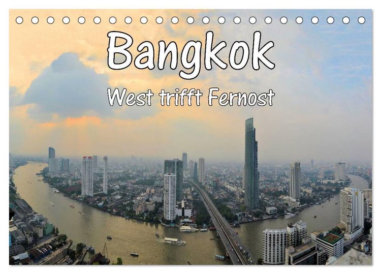 Produktbild: Bangkok: West trifft Fernost (Tischkalender 2026 DIN A5 quer), CALVENDO Monatskalender