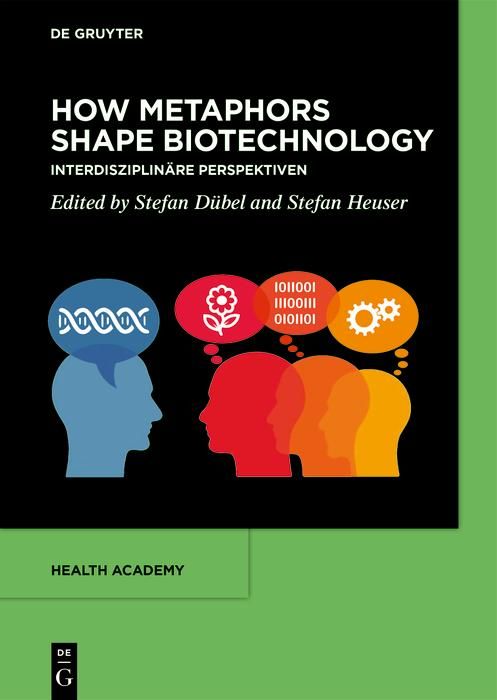 Produktbild: How Metaphors shape Biotechnology