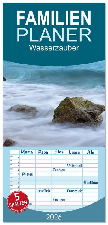 Produktbild: Familienplaner 2026 - Wasserzauber mit 5 Spalten (Wandkalender, 21 x 45 cm) CALVENDO