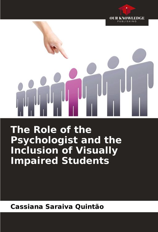 Produktbild: The Role of the Psychologist and the Inclusion of Visually Impaired Students