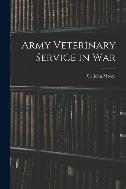 Produktbild: Army Veterinary Service in War