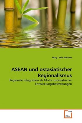 Produktbild: Werner, M: ASEAN und ostasiatischer Regionalismus