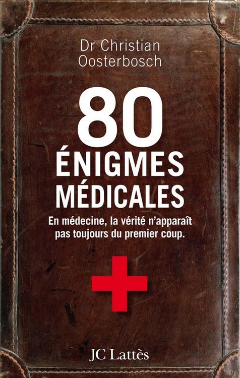 Produktbild: 80 &eacute;nigmes m&eacute;dicales