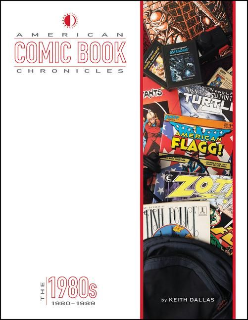 Produktbild: American Comic Book Chronicles: The 1980s
