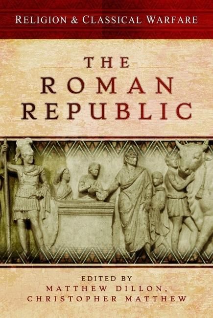 Produktbild: Religion & Classical Warfare: The Roman Republic