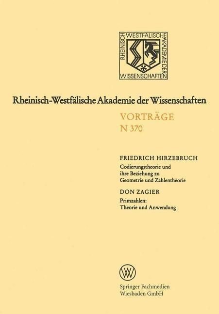 Produktbild: Codierungstheorie und ihre Beziehung zu Geometrie und Zahlentheorie. Primzahlen: Theorie und Anwendung
