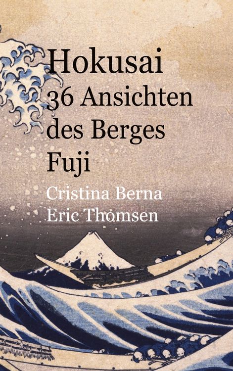 Produktbild: Hokusai 36 Ansichten des Berges Fuji