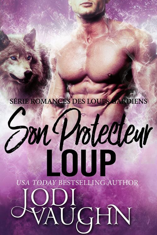 Produktbild: Son Protecteur Loup (Romances des Loups Gardiens, #2)