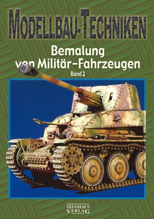 Produktbild: Modellbau-Techniken Bemalung von Milit&auml;r-Fahrzeugen