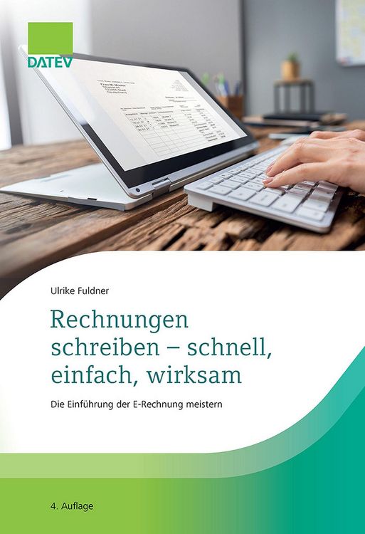 Produktbild: Rechnungen schreiben - schnell, einfach, wirksam, 4. Auflage