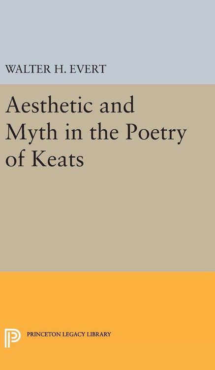 Produktbild: Aesthetic and Myth in the Poetry of Keats
