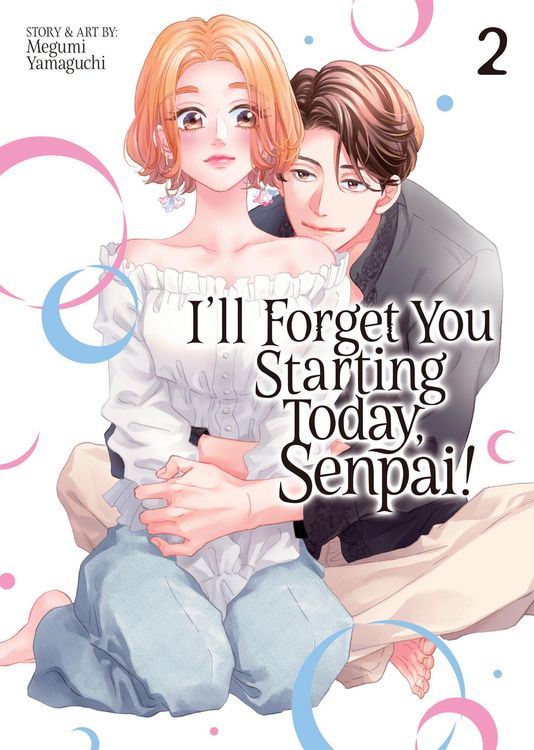 Produktbild: I'll Forget You Starting Today, Senpai! Vol. 2