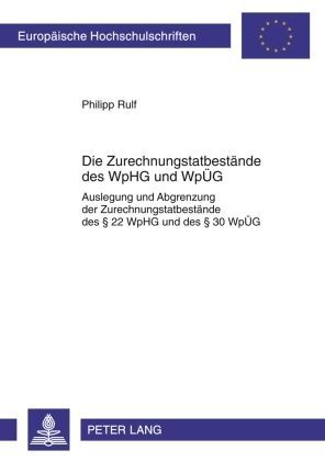 Produktbild: Die Zurechnungstatbest&auml;nde des WpHG und Wp&Uuml;G
