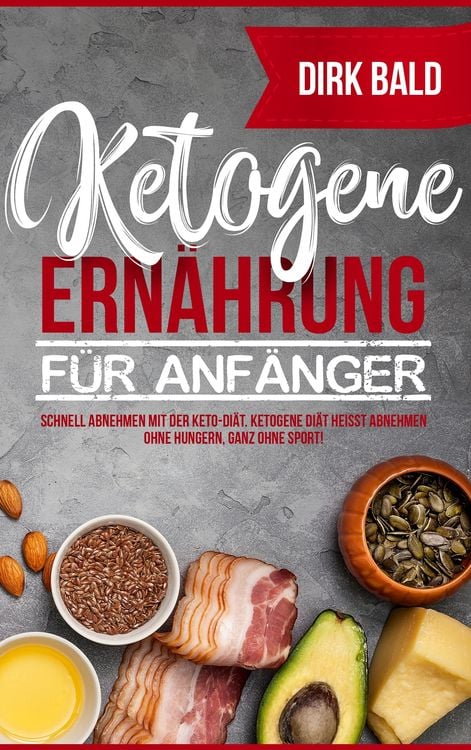 Produktbild: Ketogene Ernährung für Anfänger