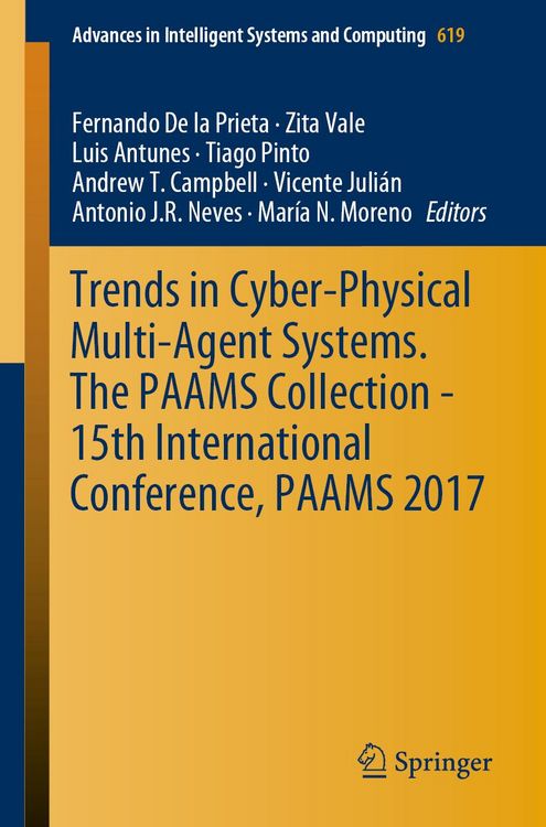 Produktbild: Trends in Cyber-Physical Multi-Agent Systems. The PAAMS Collection - 15th International Conference, PAAMS 2017