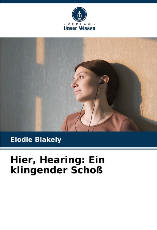 Produktbild: Hier, Hearing: Ein klingender Scho&szlig;
