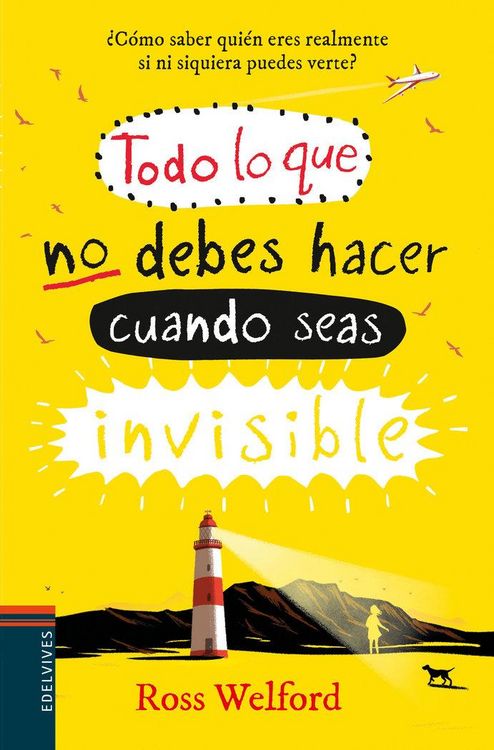 Produktbild: Todo lo que no debes hacer cuando seas invisible