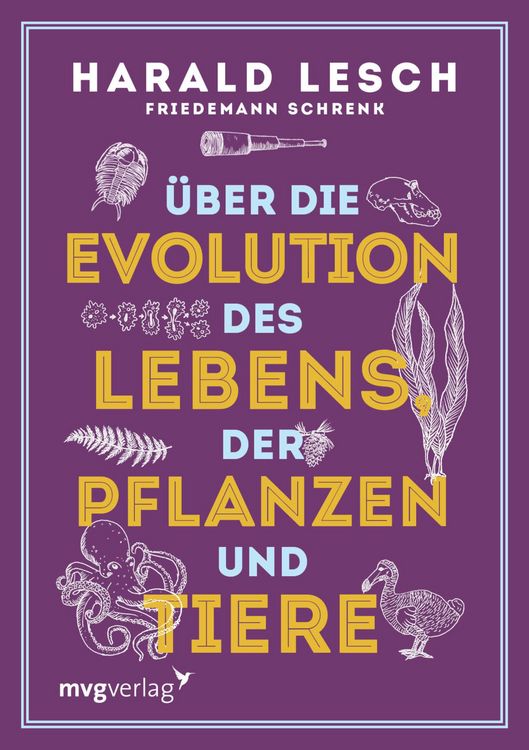 Produktbild: &Uuml;ber die Evolution des Lebens, der Pflanzen und Tiere