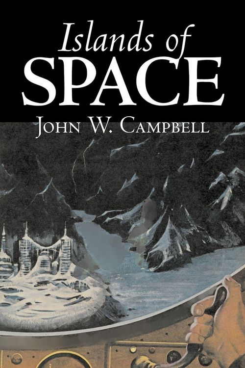 Produktbild: Islands of Space by John W. Campbell, Science Fiction, Adventure