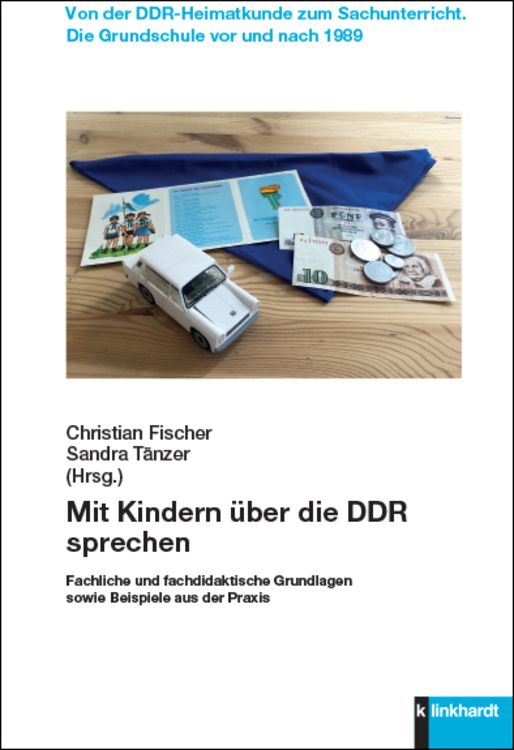 Produktbild: Mit Kindern über die DDR sprechen