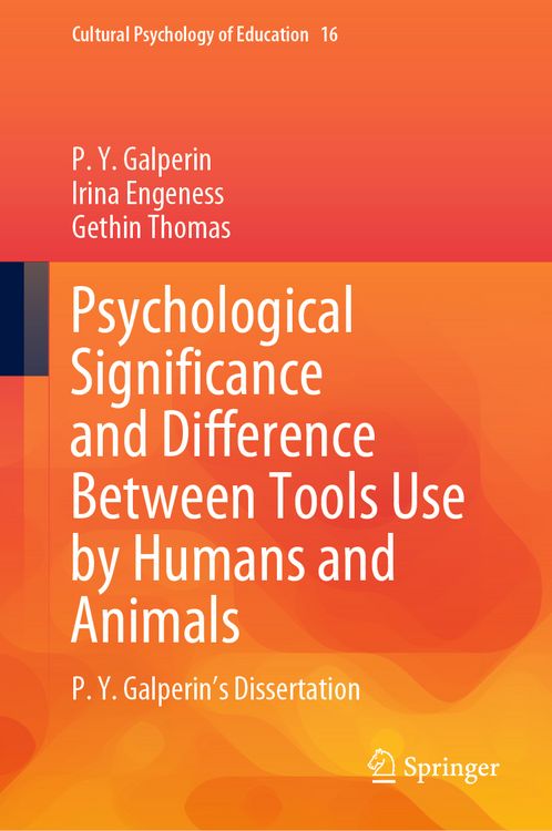 Produktbild: Psychological Significance and Difference Between Tools Use by Humans and Animals