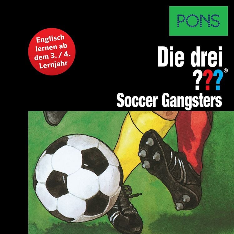 Produktbild: PONS Die drei ??? Fragezeichen Soccer Gangsters