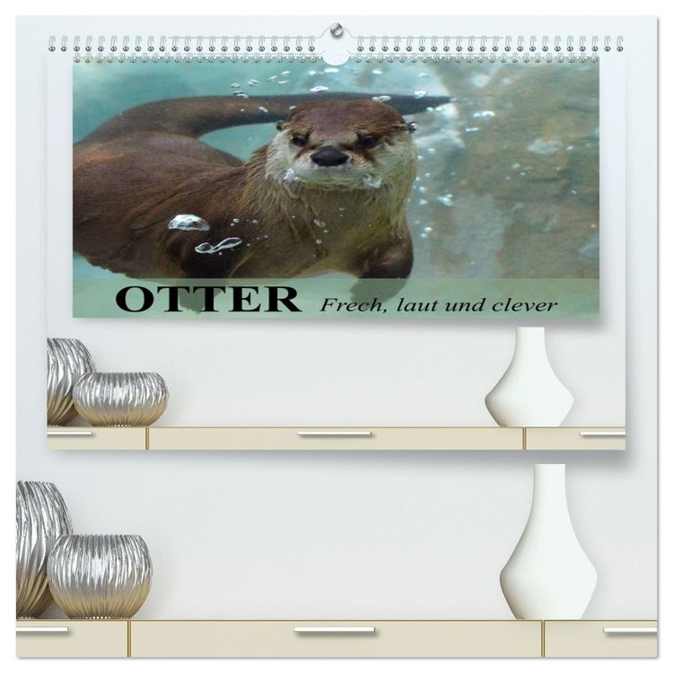 Produktbild: Otter. Frech, laut und clever (hochwertiger Premium Wandkalender 2026 DIN A2 quer), Kunstdruck in Hochglanz