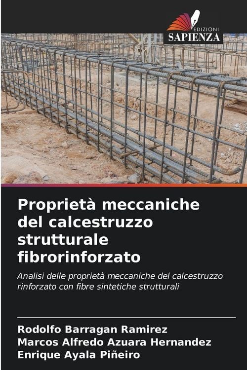 Produktbild: Propriet&agrave; meccaniche del calcestruzzo strutturale fibrorinforzato