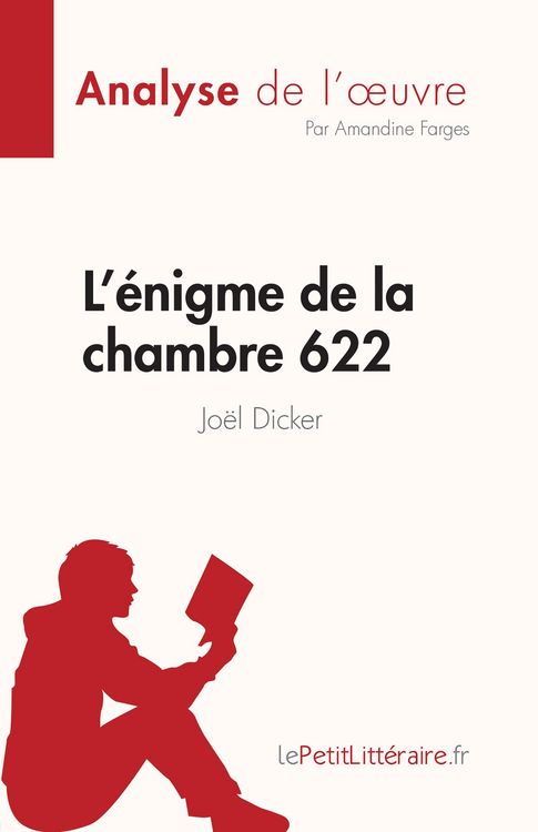 Produktbild: L'&eacute;nigme de la chambre 622 de Jo&euml;l Dicker (Analyse de l'oeuvre)