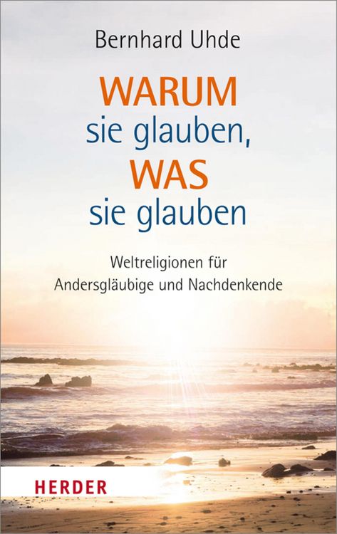 Produktbild: Warum sie glauben, was sie glauben