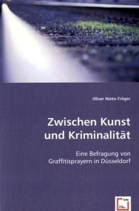 Produktbild: Nieto-Tr&ouml;ger, O: Zwischen Kunst und Kriminalit&auml;t
