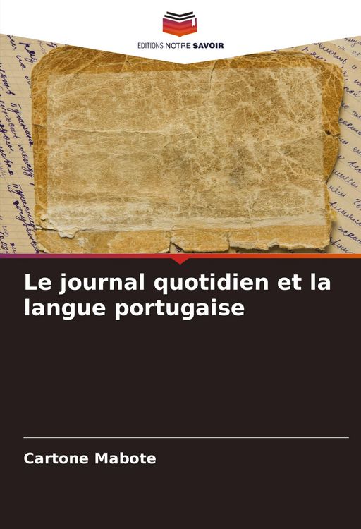 Produktbild: Le journal quotidien et la langue portugaise