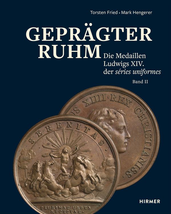 Produktbild: Gepr&auml;gter Ruhm - Die Medaillen Ludwigs XIV. der s&eacute;ries uniformes