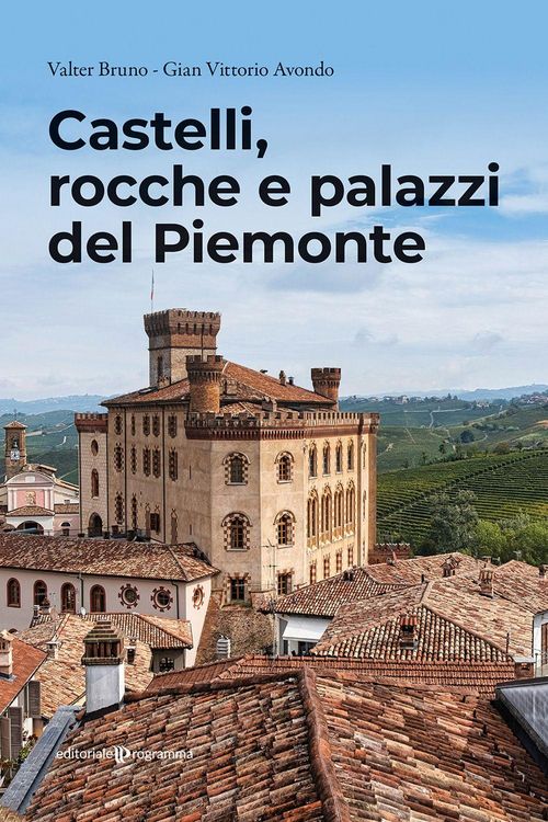 Produktbild: Castelli, rocche e palazzi del Piemonte