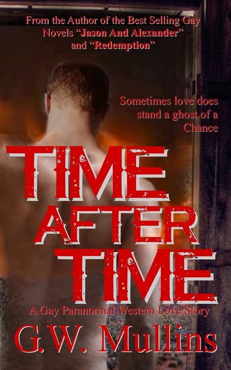 Produktbild: Time After Time A Gay Paranormal Western Love Story