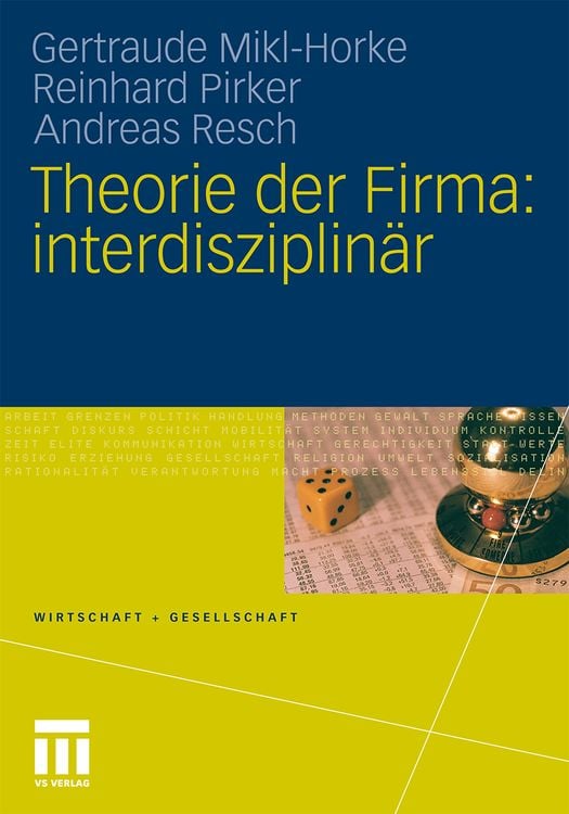 Bild vom Artikel Theorie der Firma: interdisziplinär vom Autor Gertraude Mikl-Horke