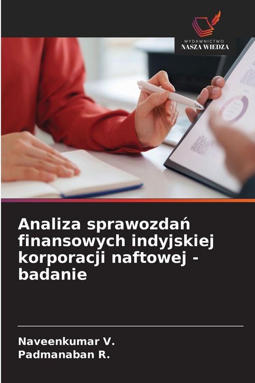Produktbild: Analiza sprawozda&iquest; finansowych indyjskiej korporacji naftowej - badanie